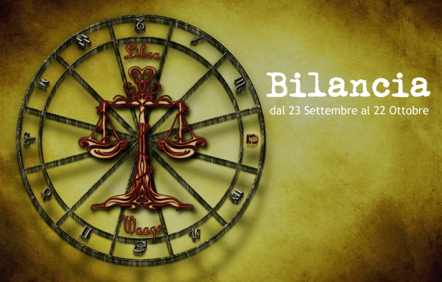 SEGNI ZODIACALI: BILANCIA, dal 23 Settembre al 22 Ottobre